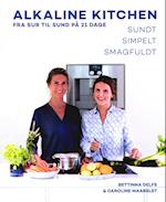 ALKALINE KITCHEN - Fra sur til sund på 21 dage