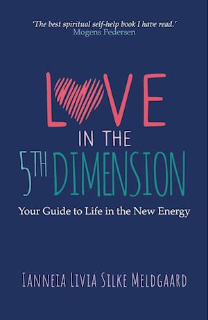 Love in the 5th Dimension