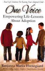 One Voice Empowering Life Lessons about Adoptions