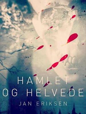 Hamlet og Helvede