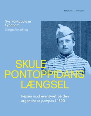 Skule Pontoppidans længsel