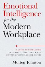 Emotional Intelligence for the Modern Workplace