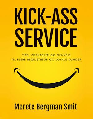 KICK-ASS SERVICE