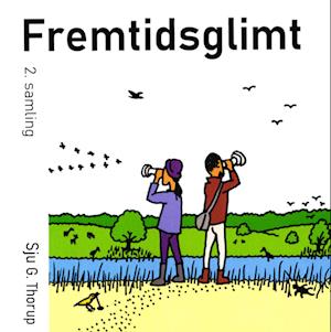 Fremtidsglimt 2. samling