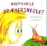 Hvem kan li' dræbersnegle