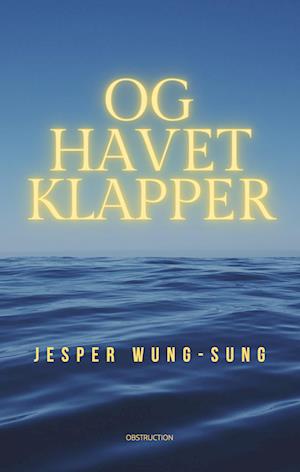 Og havet klapper