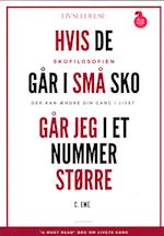 HVIS DE GÅR I SMÅ SKO GÅR JEG I ET NUMMER STØRRE