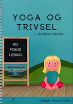 Yoga og Trivsel i indskolingen