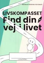 Livskompasset - Find din vej i livet