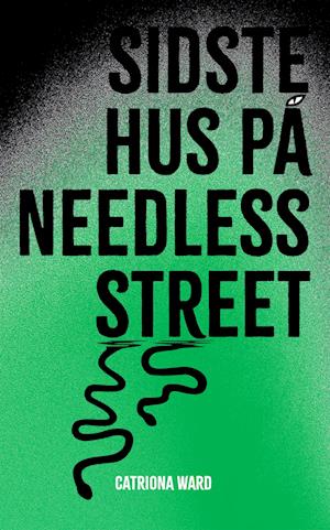 SIDSTE HUS PÅ NEEDLESS STREET