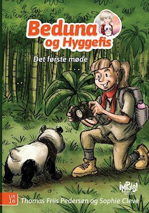 Beduna og Hyggefis - Det første møde