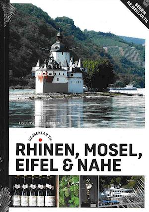 Rejseklar til Rhinen, Mosel, Eifel & Nahe
