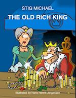 The old rich king