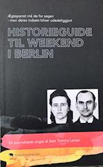 Historieguide til weekend i Berlin