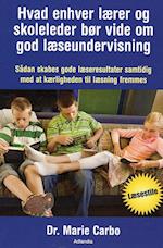 Hvad enhver lærer og skoleleder bør vide om god læseundervisning