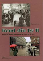 Kend din by II