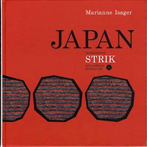 Konserveringsmiddel Observation ustabil Få Japan af Marianne Isager som Hæftet bog på dansk - 9788798392644