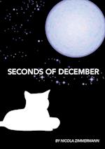 Seconds Of December