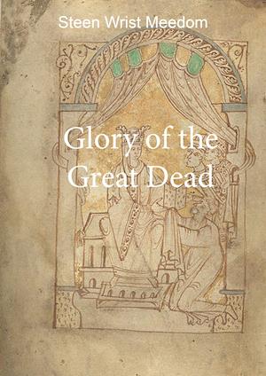 Glory of the Great Dead
