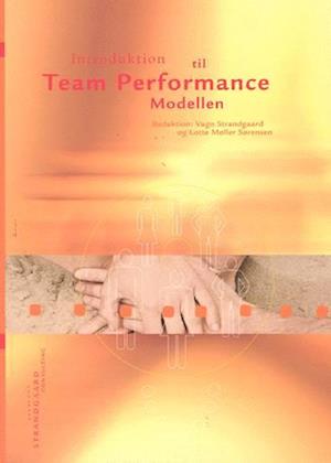 Introduktion til Team Performance Modellen