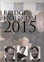 Bridge: hold-DM