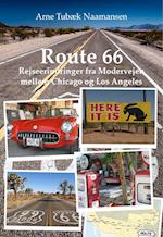 Route 66 – Rejseerindringer fra Modervejen mellem Chicago og Los Angeles