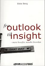 Fra outlook til insight