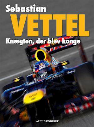 Sebastian Vettel - knægten, der blev konge