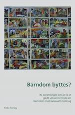 Barndom byttes?