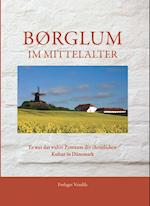 Børglum im Mittelalter