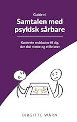 Guide til Samtalen med psykisk sårbare