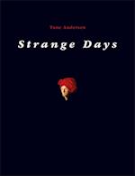 Strange days
