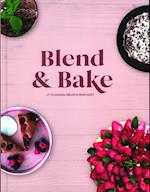 Blend & Bake