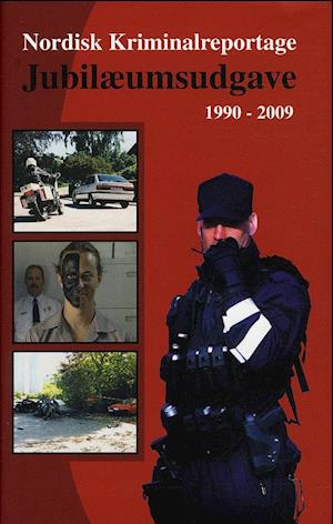 Nordisk Kriminalreportage 1990-2009