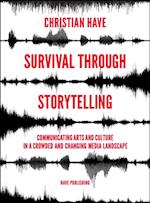 Survival Through Storytelling