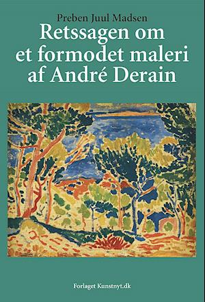 Retssagen om et formodet maleri af André Derain
