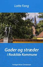 Gader og stræder i Roskilde Kommune