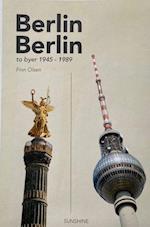 Berlin Berlin to byer 1945 - 1989
