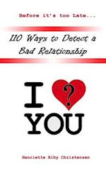 110 Ways to Detect a Bad Relationship 3rd Edition