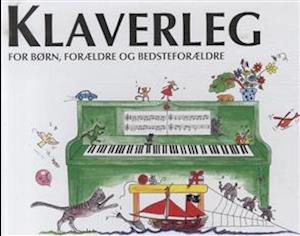 Klaverleg - for børn, forældre og bedsteforældre