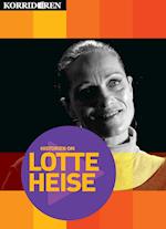 Historien om Lotte Heise
