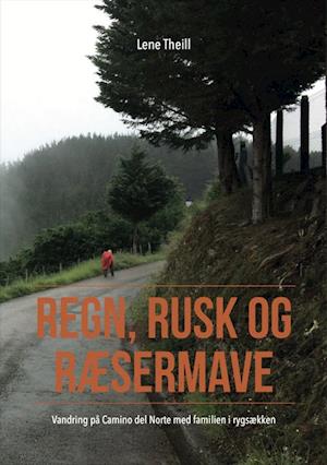 Regn, rusk og ræsermave