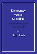 Democracy versus Socialism