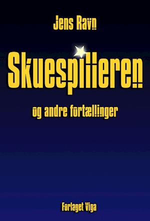 Skuespilleren og andre fortællinger