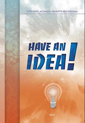 Have an idea!