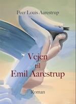 Vejen til Emil Aarestrup