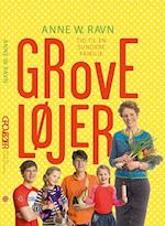 Grove Løjer - Tid til en sundere familie