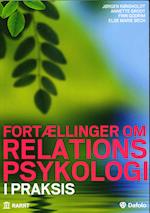 Fortællinger om relationspsykologi i praksis