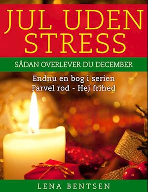 Jul uden stress