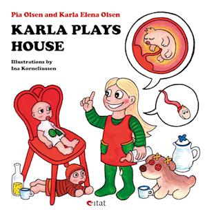Karla Plays House